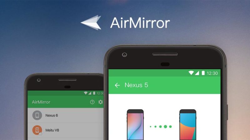 معرفی و آموزش کار با AirMirror؛ راهکاری برای کنترل از راه دور موبایل های اندرویدی