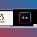 لینوکس ۵.۱۳ با پشتیبانی از مک‌های M1 اپل منتشر شد