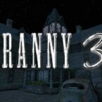 معرفی بازی Granny 3؛ فرار از ترسناکترین خانوادهی دنیا